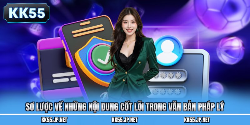 Sơ lược về những nội dung cốt lõi trong văn bản pháp lý